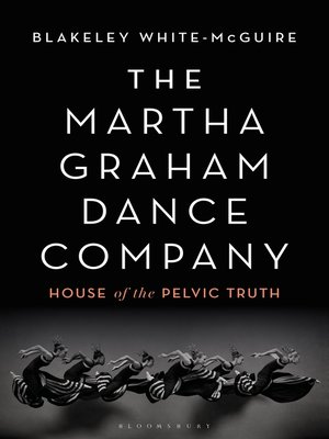 cover image of The Martha Graham Dance Company